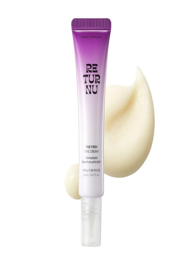 RETURNU The Firm Eye Cream, Anti-Wrinkle & Firming with Bakuchiol, Copper Peptides & Korean Thistle, Reduces Under Eye Puffiness & Fine Lines, Vegan Cruelty Free Korean Skincare (20ml / 0.67 fl. oz) - Image 1